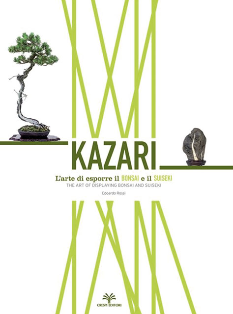 Edoardo Rossi: Kazari Der italienische Autor, bekannt durch Artikel in der BONSAI ART, lässt an seinem detaillierten Wissen über die kunstgerechte Präsentation von Bonsai teilhaben. In enger Zusammenarbeit mit japanischen Bonsaimeistern entstand ein Buch, das Orientierung bei