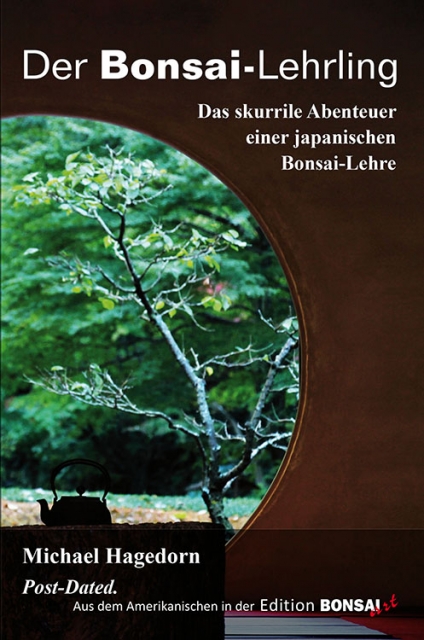 Der Bonsai-Lehrling - 2. Auflage