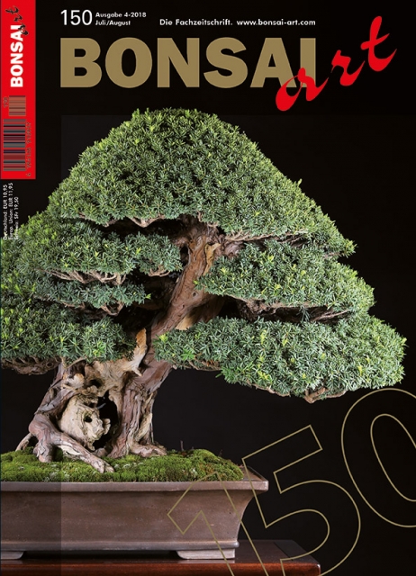 BONSAI ART 150 Juli/August 2018 Die Jubiläumsausgabe mit vielen Extra-Seiten!
TITELTHEMA:  TOP-BONSAI
Die wunderbare Japanische Eibe auf unserem Titelbild ist der Goldmedaillengewinner der großen Bonsai bei der Ausstellung zum 40jährigen Bestehen des Bonsai-Club Deutschland in Augsburg