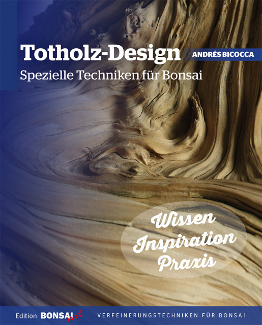 Totholz-Design - Spezielle Techniken für Bonsai von Andrés Bicocca Deutsche Version
Edition BONSAI ART 2023, 170 Seiten, Format 21 x 30 cm, Softcover
 
Totholz kommt an vielen Bonsai vor und seine bestmögliche Bearbeitung entscheidet mit über die Qualität und den Wert des gesamten Baumes. Abgestorbene Bereiche finden